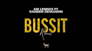 Bussit (Remix) ft. Ari Lennox
