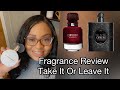 Fragrance Review|Take It Or Leave It|Cloud 2.0 &amp; More