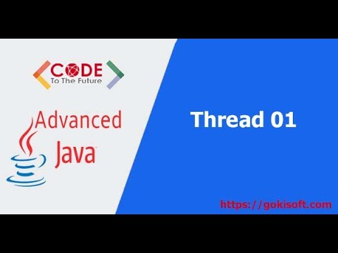 [ Khóa học lập trình Java nâng cao ] Tìm hiểu Thread - Phân 1