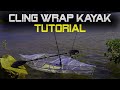 How To Make A Budget PVC Fishing Kayak cheap Plastic Wrap