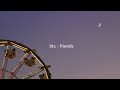 Bts Friends Slowed Down 