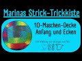 Ref:M5hJnn-ClCI 10-maschen-decke - der anfang und die ecken