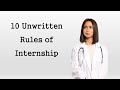 10 Unwritten Rules of Internship