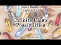 Infinite Clasp Possibilities - Better Beaders Episode by PotomacBeads