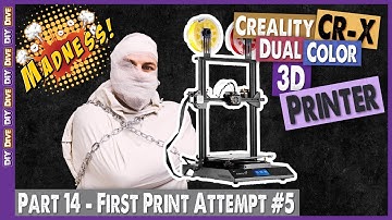 Creality CR-X | Part 14 - First Print Attempt 5 // DIY Dive