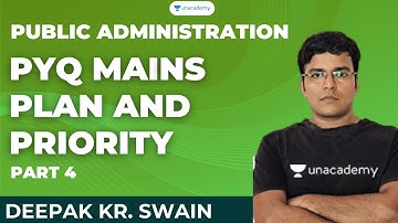 PYQ Mains Plan and Priority-4 | Deepak kumar swain | Unacademy Live OPSC