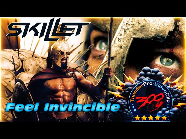 SKILLET - Feel Invincible • Troy - 300 Rise of an Empire class=