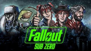Episode 8 [Part 1] | Lágrimas Negras | Fallout: Sub Zero