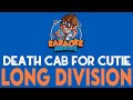 Death Cab For Cutie - Long Division (Karaoke)