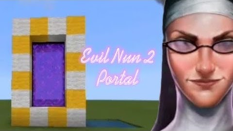 How To craft Portal Evil Nun 2 Minecraft|Evil nun 2 dimension|Portal Evil nun 2 - Minecraft