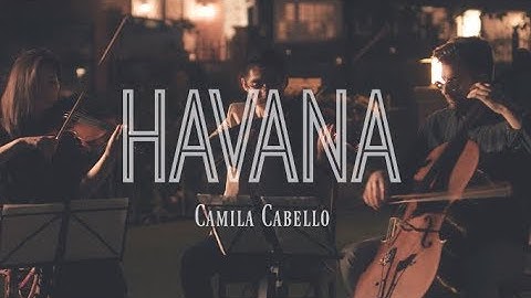 HAVANA - Camila Cabello (string quartet cover) | Cattus Quartet