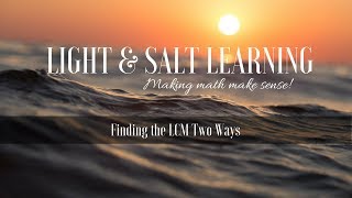 GED Math: Least Common Multiples 2 Ways