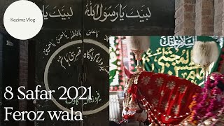 8 Safar 2021/1443 l Zuljinah Baramdagi l Feroz Wala Village l Kazimz Vlog