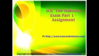 SOC 100 Midterm Exam Part 1 Answers