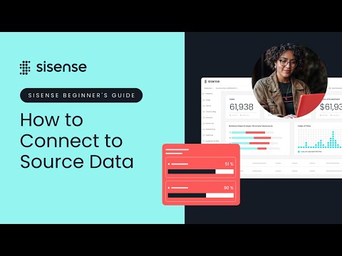How to Connect to Source Data | Sisense Beginner's Guide