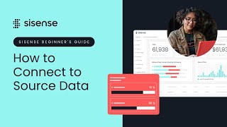 How to Connect to Source Data | Sisense Beginner's Guide