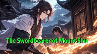 The Swordbearer of Mount Shu