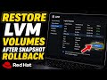 How to restore LVM volumes after snapshot rollback attempt - Detailed Guide