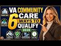 How to Get VA Community Care: 6 Ways Veterans Qualify (2026)