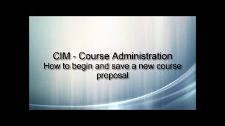 Proposing a New Course and Saving Changes