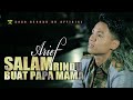 Arief - Salam Rindu Buat Papa Mama (Official Music Video) Tahun Ini Kami Tak Bisa Pulang