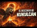 KUKULCÁN: el dios que hacía obedecer al cielo | Chichén Itzá