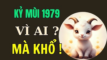 Tuổi Kỷ Mùi 1979