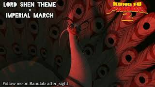 Lord Shen Theme  Imperial March kung Fu Panda 2 Orchestral Remix