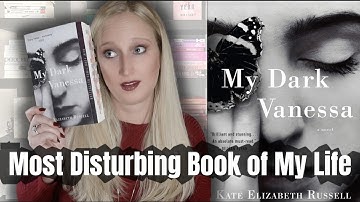 My Dark Vanessa 🦋  Most Disturbing Book I Have Ever Read