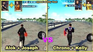 Alok vs Chrono Speed Ability Test || Free Fire para,A3,A5,A6,A7,J2,J5,J7,S5,S6,S7,S9,A10,FF