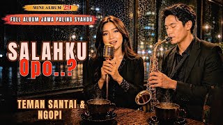 FULL ALBUM LAGU JAWA SYAHDU 2026 💔 DENGERIN INI PAS MALAM | AUTO KEPIKIRAN DIA