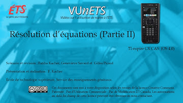 Vidéo 7 : Résolution d’équations (Partie II)