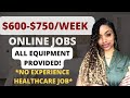 $750/Week With Or Without Experience Free Equipment Provided - Permanent Work From Home job 2022