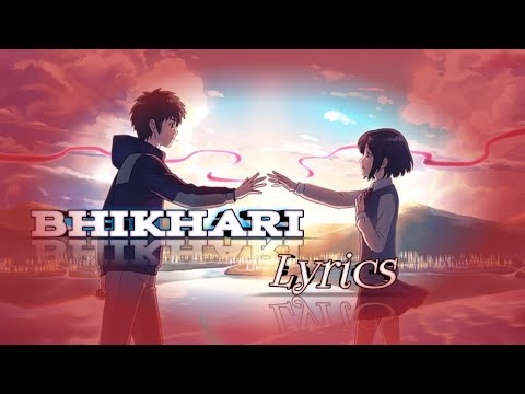 Bhikhari Lyrics ||