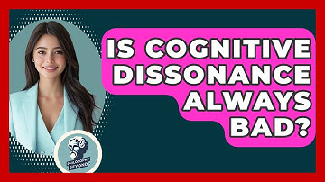 Is Cognitive Dissonance Always Bad? - Philosophy Beyond