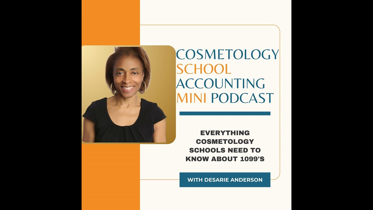 Everything Cosmetology Schools Need To Know About 1099's