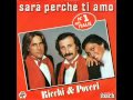 Ricchi e poveri  sara perche ti amo 