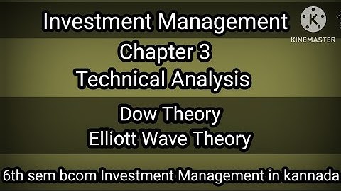 6th sem bcom Investment Management Ch3 Technical Analysis (Dow and Elliot wave Theory )Part 2
