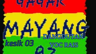 DownloadGagar mayang 02 bedangdutan voc Rais MP3 MP4 Gagar mayang 02 bedangdutan voc Rais