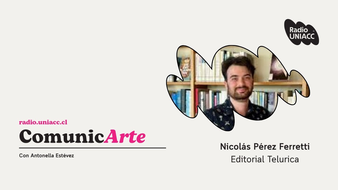 Nicolás Pérez Ferretti novedades en el catálogo de Editorial Telúrica