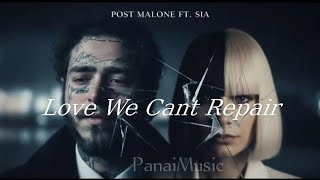 Post Malone Ft Sia  Love We Cant t Repair emotional  Ai S 