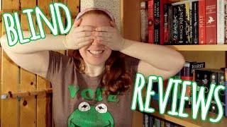 BLIND REVIEWS
