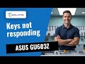 My ASUS GU603Z keyboard isn't working? 🔧 Watch how we fixed it