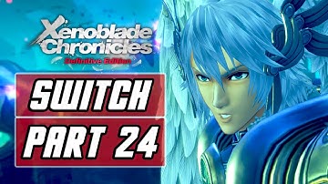 Xenoblade Chronicles: Definitive Edition (SWITCH) Gameplay Walkthrough Part 24 - The War Begins