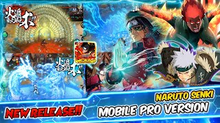 RELEASE‼️火影战记 | Naruto Senki Mobile Pro Version V1 | HD SKILL New 2023