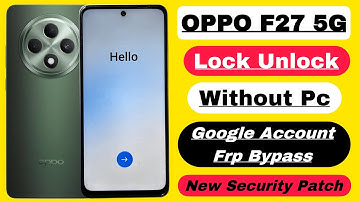 Oppo F27 5G Frp Bypass | Without Pc | Oppo F27 Google Account Lock Unlock