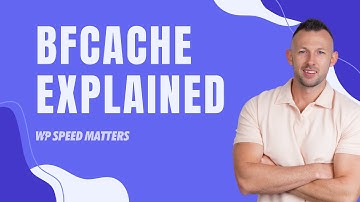 BFCache Explained: Verify on your WordPress site