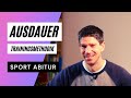 Ausdauer - die Trainingsmethodik - ein Überblick - Sport Abitur Theorie