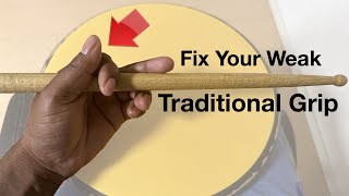 Fix Your Weak Traditional Grip In 8 Minutes