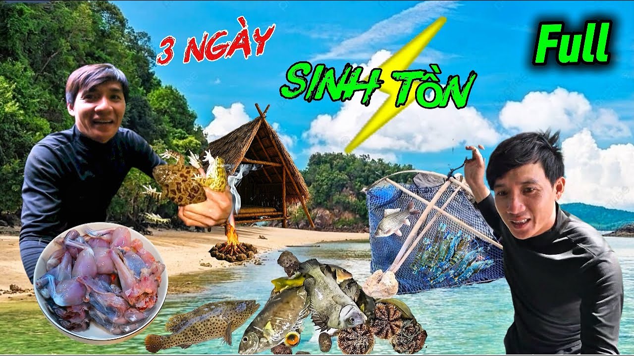 3 ngày 2 đêm lên rừng xuống biển đặt bẫ.y làm lều tìm thức ăn bằng kỹ năng sinh tồn | 3 Day survival